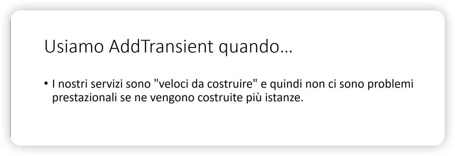 AddTransientUtilizzo AddTransientUtilizzo